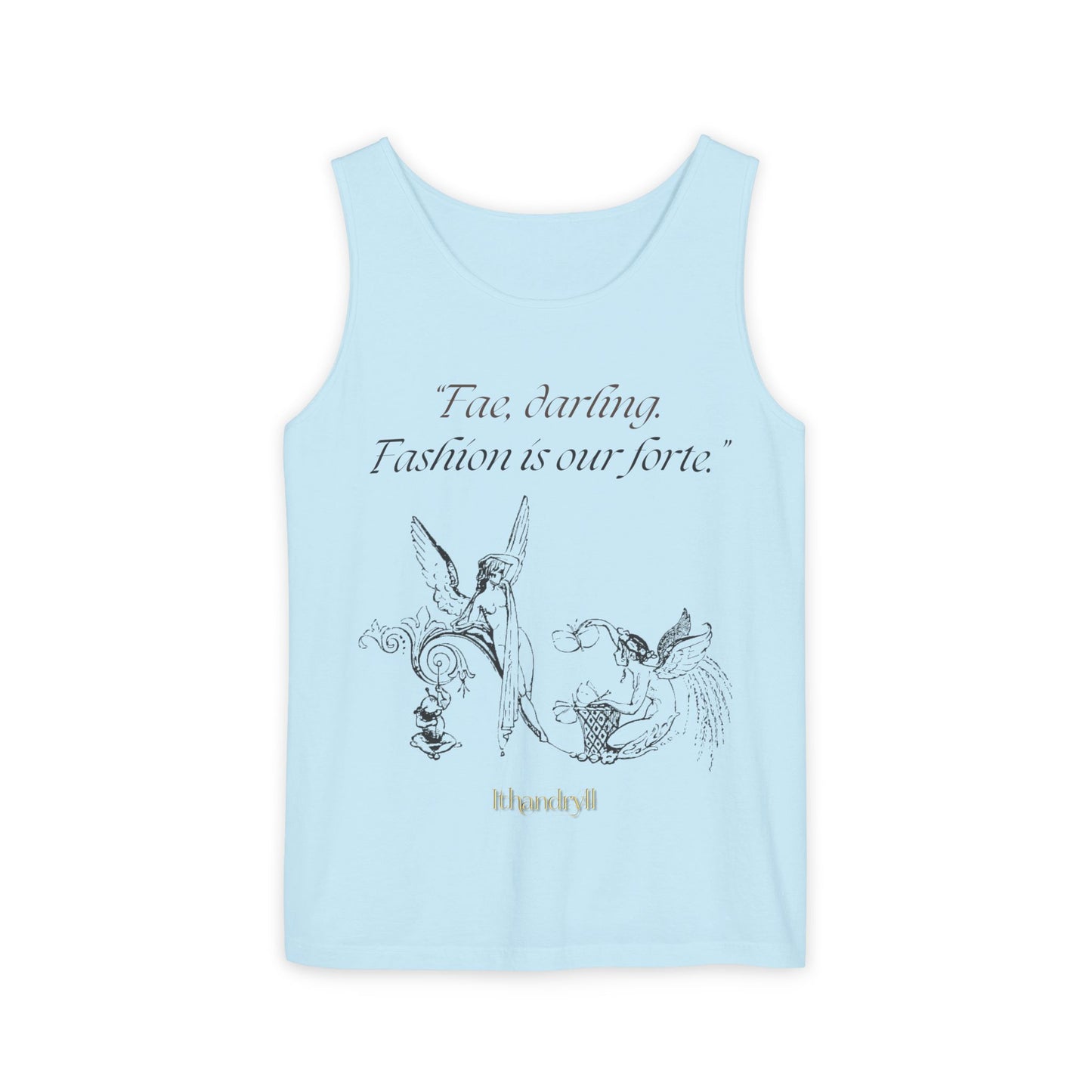 "Fae Fashion" Book Quote | Unisex Tank Top