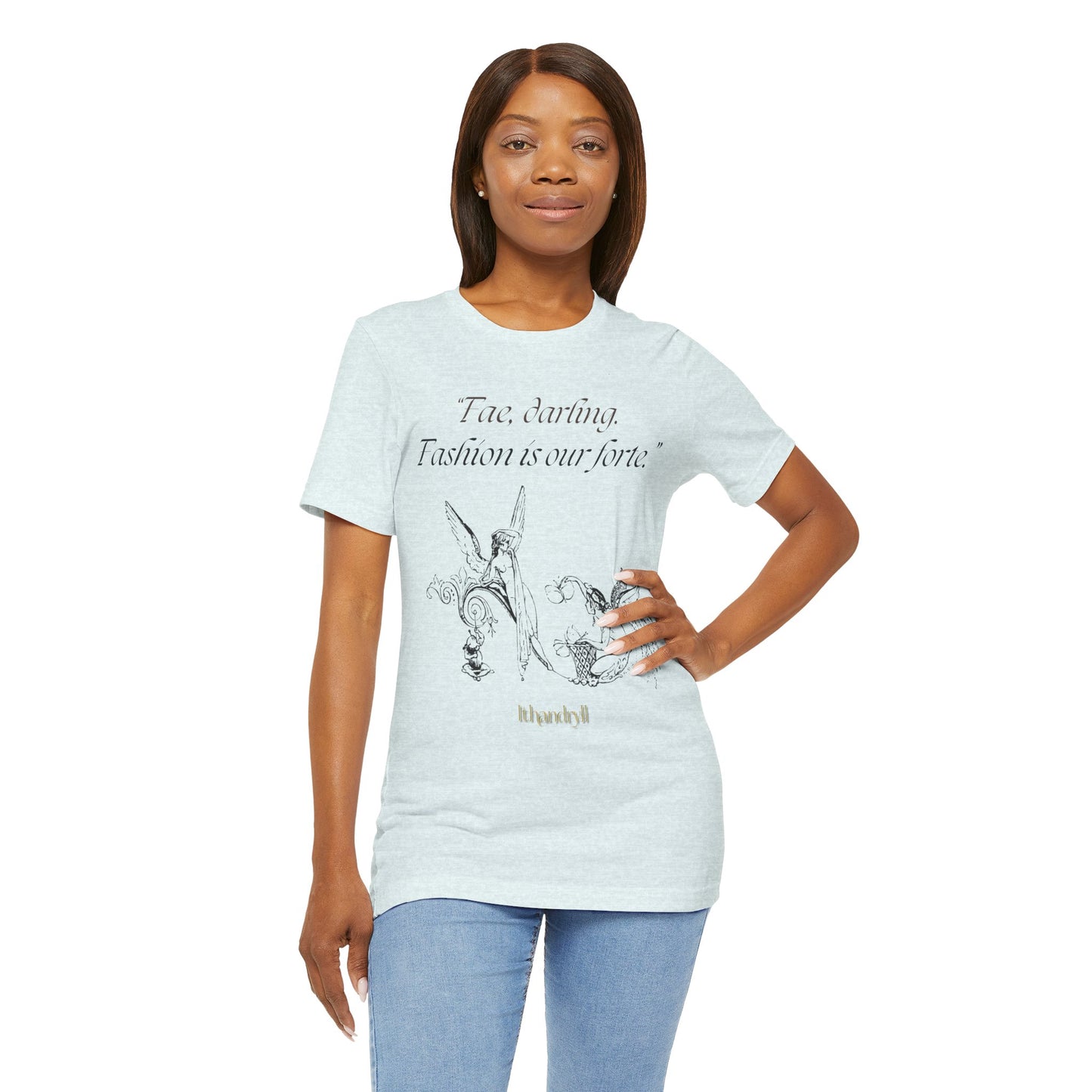 "Fae Fashion" Book Quote | Unisex T-Shirt