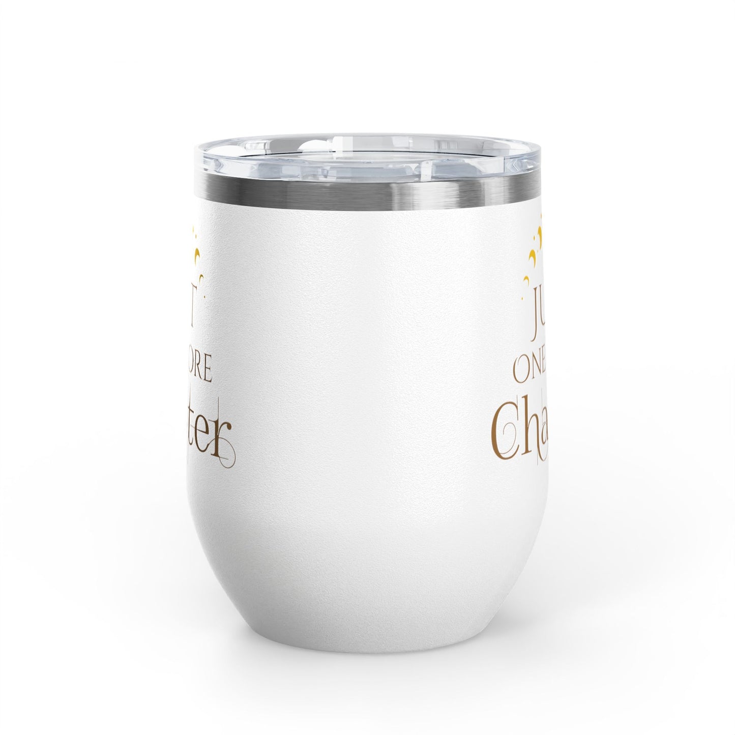 "Just One More Chapter" Book Lover's Wine Tumbler
